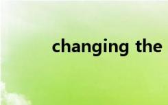 changing the part of speech