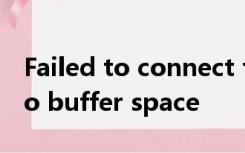 Failed to connect to 101.133.231.198: No buffer space