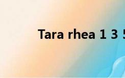 Tara rhea 1 3 5 3归档所有项目