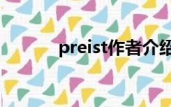 preist作者介绍（preist默读）